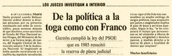 El Pas, sobre el juez Garzn en 1994: "De la poltica a la toga como con Franco"